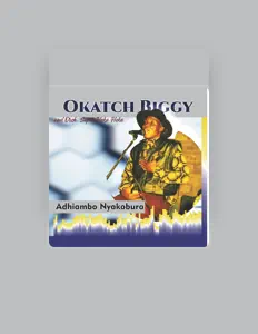 Listen to Okatch Biggy, watch music videos, read bio, see tour dates & more!