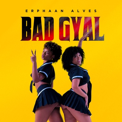 Bad Gyal - Single