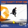 You Can't Stop Me - Single