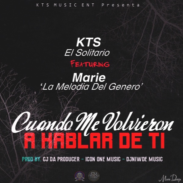 Cuando Me Volvieron a Hablar de Ti (feat. Marie la Melodía Del Genero)
