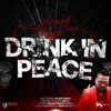Drink In Peace - Single