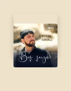 Ascolta Tural Sədali, guarda video musicali, leggi la biografia, vedi le date del tour & altro!
