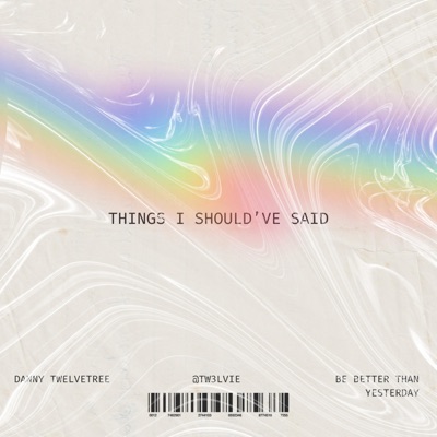 Things I Should've Said