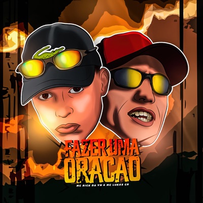 Fazer uma Oração (feat. MC Lukas CR) - Single
