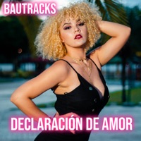 Declaración de Amor (Cover) - Single - Bautracks