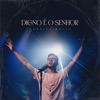 Digno É o Senhor - Single