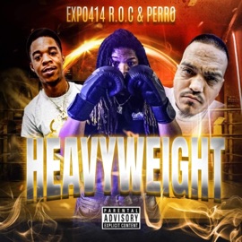 Heavy-Weight (feat. Expo414 & R.O.C) Perro
