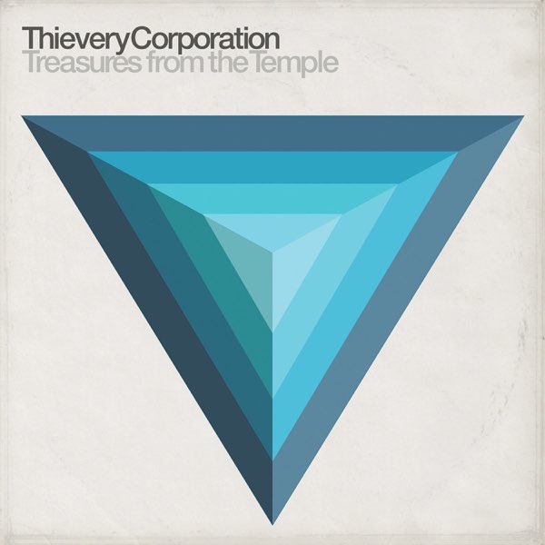 Treasures From The Temple - Album by Thievery Corporation
