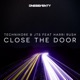 Close the Door feat Harri Rush Single