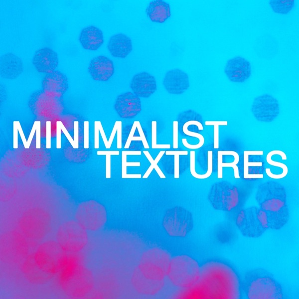 Minimalist Textures