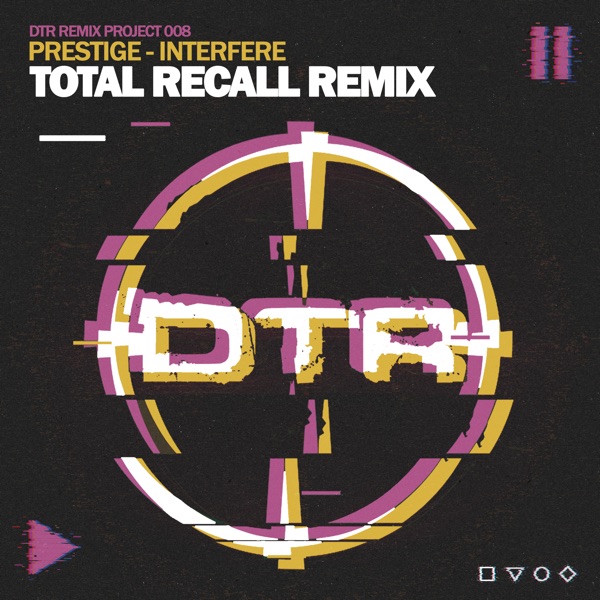 Interfere (Total Recall Remix) - Single
