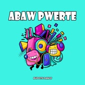 Abaw Pwerte artwork