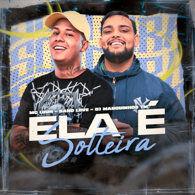 Ela É Solteira - Single