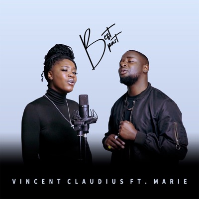 Vincent Claudius - Best Part (feat. Marie)