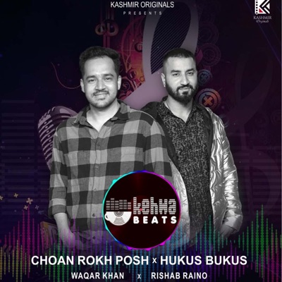 Choan Rokh Posh (feat. Rishab Raino) - Single