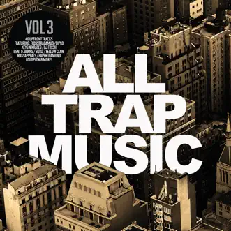 All Trap Music, Vol. 3 (JiKay DJ Continuous Mix) by Various Artists song reviws