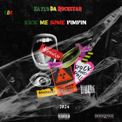 Kick Me Some Pimpin - EP