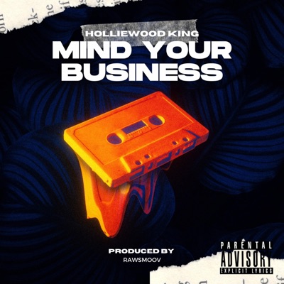 Mind Your Business - Single
