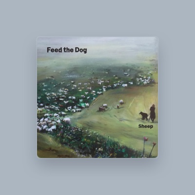 Listen to Feed the Dog, watch music videos, read bio, see tour dates & more!