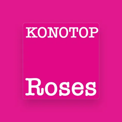 Listen to KONOTOP, watch music videos, read bio, see tour dates & more!