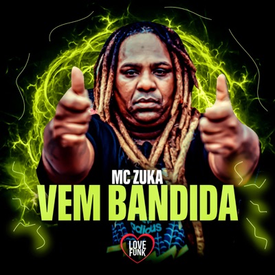 Vem Bandida - Single
