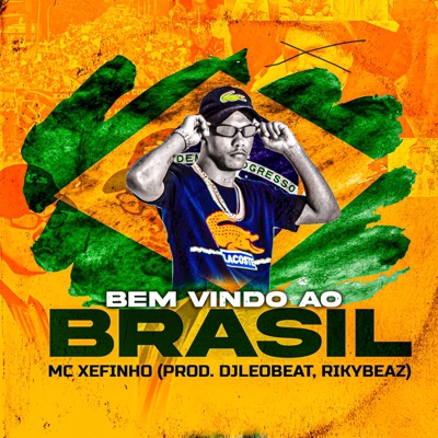 Bem Vindo Ao Brasil - Single
