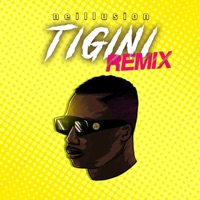 Tigini (Afro Remix) - Single - Neillusion
