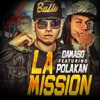 La Mission (feat. Polaco) - Single