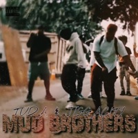 Mud Brothers - Single - Tuda & JiggaCity