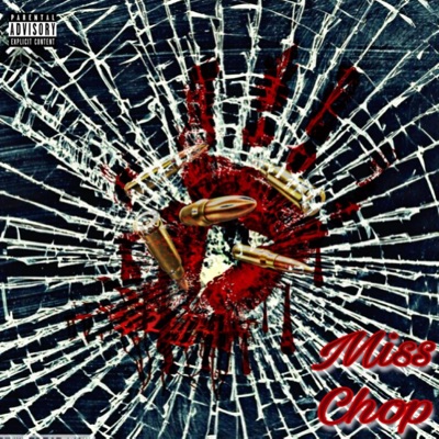 Miss Chop - Single