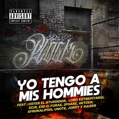 Yo Tengo a mis Hommies - Single