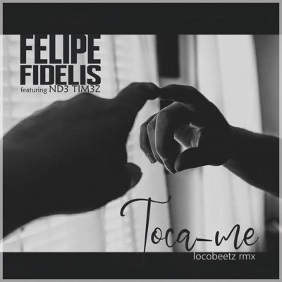 Toca-Me (feat. Felipe Fidelis & ND3 TIM3Z) [Drill Remix] - Single