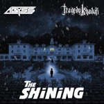 The Shining (feat. Tragedy Khadafi & DJ Slipwax) - Single