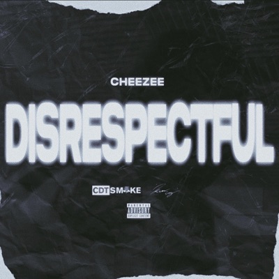 Disrespectful - Single