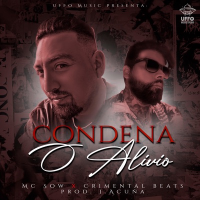 Condena o Alivio (feat. Crimental Beats) - Single