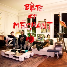 Bête et Méchant (feat. Lord Esperanza) High Five Crew