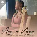 Now or Never