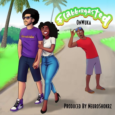 Flabbergasted (feat. NeuroShokrz) - Single