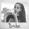 Babe (feat. Supreme Cuts) - Grim Delarosa lyrics