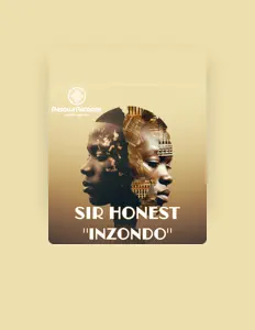 聆聽 Sir Honest、觀看音樂影片、閱讀小傳、查看巡演日期等！