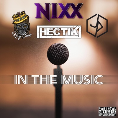 In the Music (feat. Big Coop, JPryme & Hectik) - Single