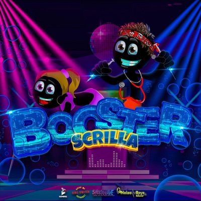 Booster (feat. Scrilla) - Single