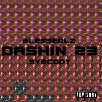 DASHIN 23 (feat. Syb Cody) - Single