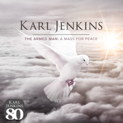 The Armed Man: A Mass For Peace - Karl Jenkins Cover Art