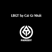 LGBT Sợ Cái Gì Nhất (feat. Nhật Anh Trắng) artwork
