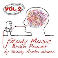 Study Music Brain Power, Vol. 2 - Study Alpha Waves
