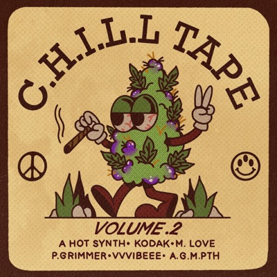 C.H.I.L.L Tape Vol .2 - EP
