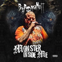 Monster Inside Me - Big Poppa Nutt