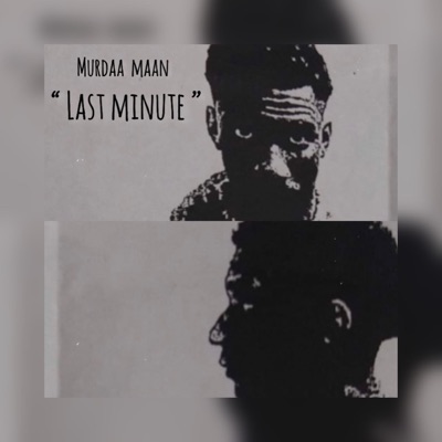 Last Mintute - EP