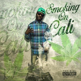 Smoking On Cali KL